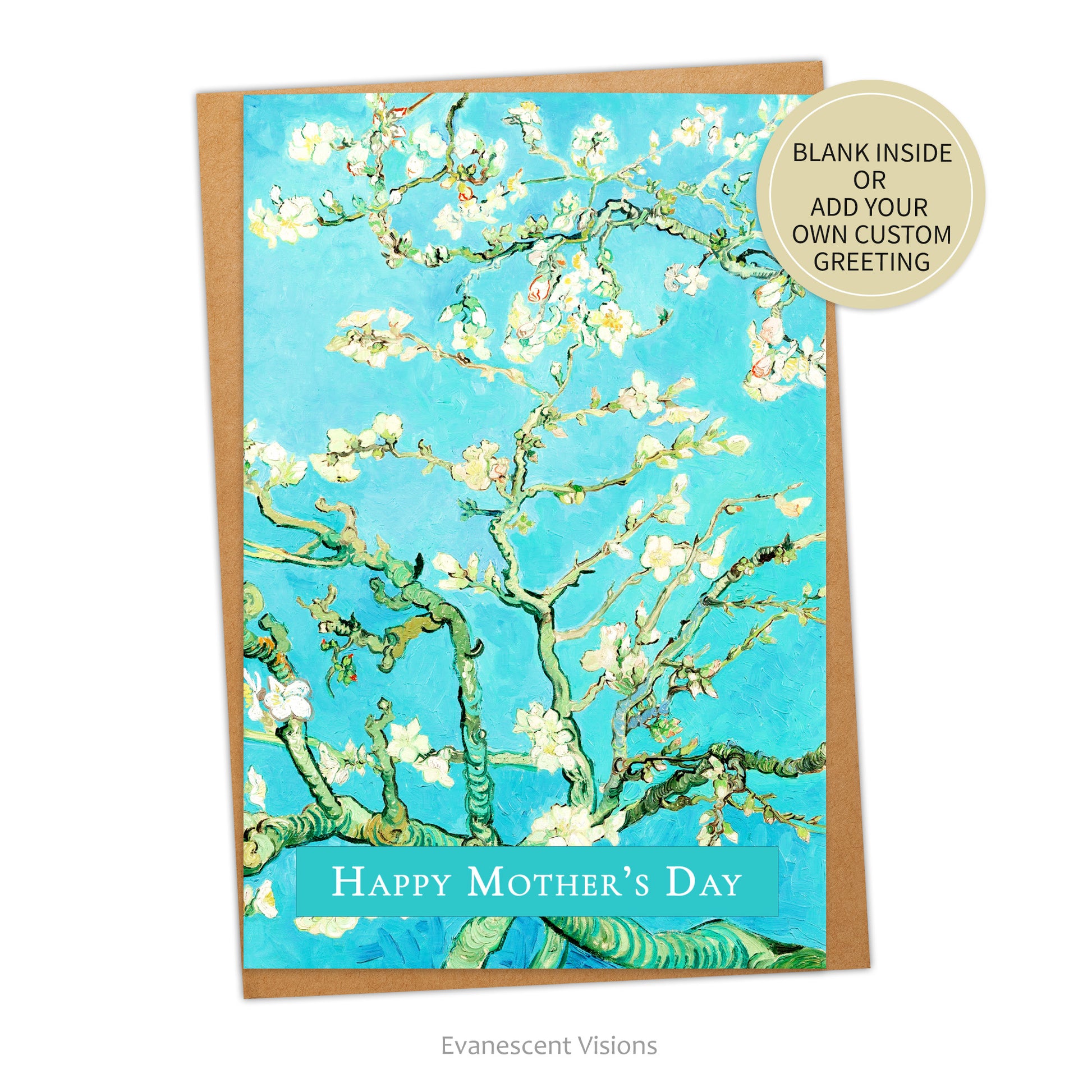 Card and Envelope. Card's image is Van Gogh's 'Almond Blossom' with a banner at the bottom with 'Happy Mother's Day.' Sticker says 'Blank inside or add your own custom greeting.'
